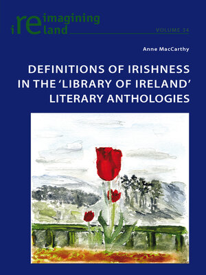 cover image of Definitions of Irishness in the 'Library of Ireland' Literary Anthologies